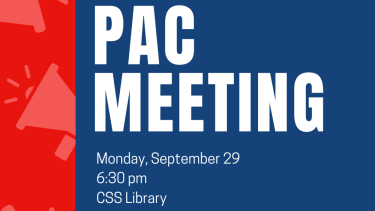 PAC meeting Monday September 29 at 6:30 pm CSS library